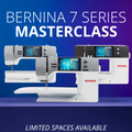 Bernina 7 Series Masterclass